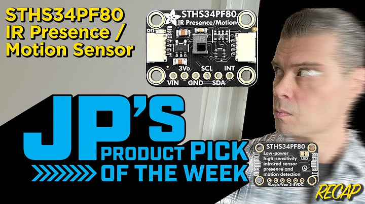 JP’s Product Pick of the Week 10/28/25 RECAP STHS34PF80 IR Presence / Motion Sensor