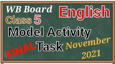 Class 5,English, Model Activity Task, November 2021 #wbbse  #english #class5