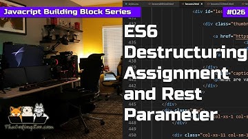 Javascript Destructuring and Rest Parameter - Javascript Building Blocks 26