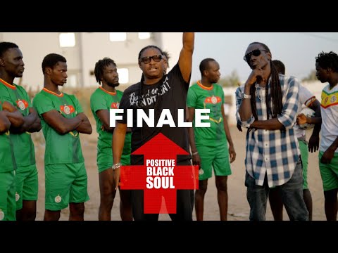 Positive Black Soul - FINALE [CLIP OFFICIEL]