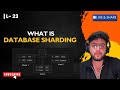Database Sharding in System Design