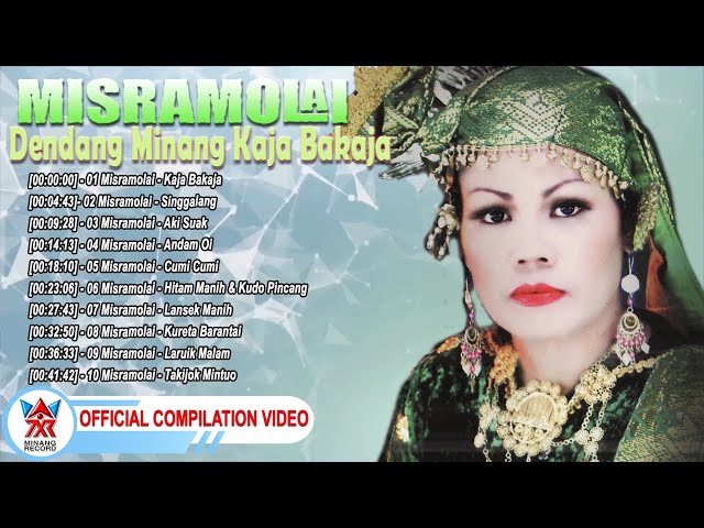 Misramolai - Dendang Minang Kaja Bakaja [Full Album] [Official Compilation Video HD] class=