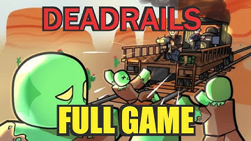 Roblox: Dead Rails - Full Game Walkthrough (No Commentary)