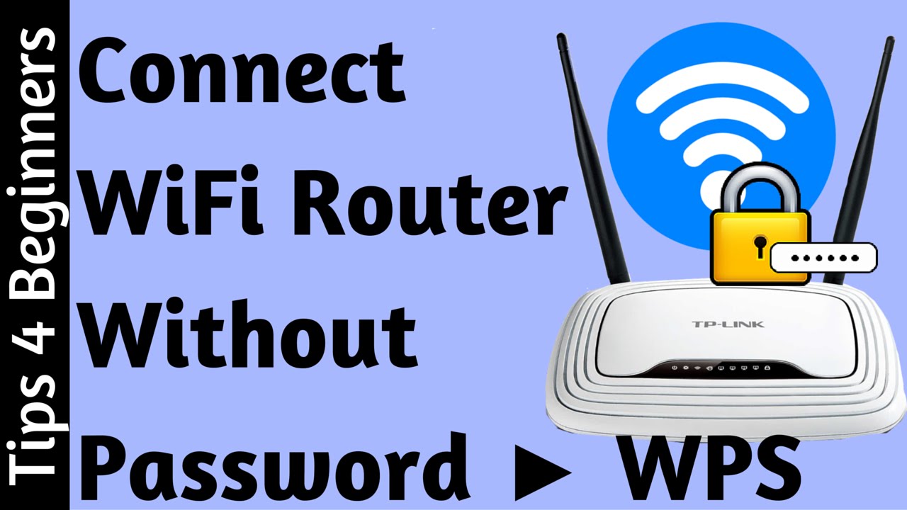 How to Connect Wifi Without any WiFi Password I WPS Push button I 