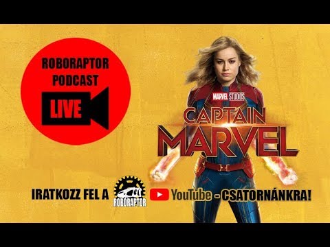 Marvel Kapitány -  Roboraptor Podcast #74