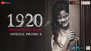 1920 Horrors of the Heart - Official Promo 4 | Avika Gor, Mahesh B, Anand P, Vikram B, Krishna B