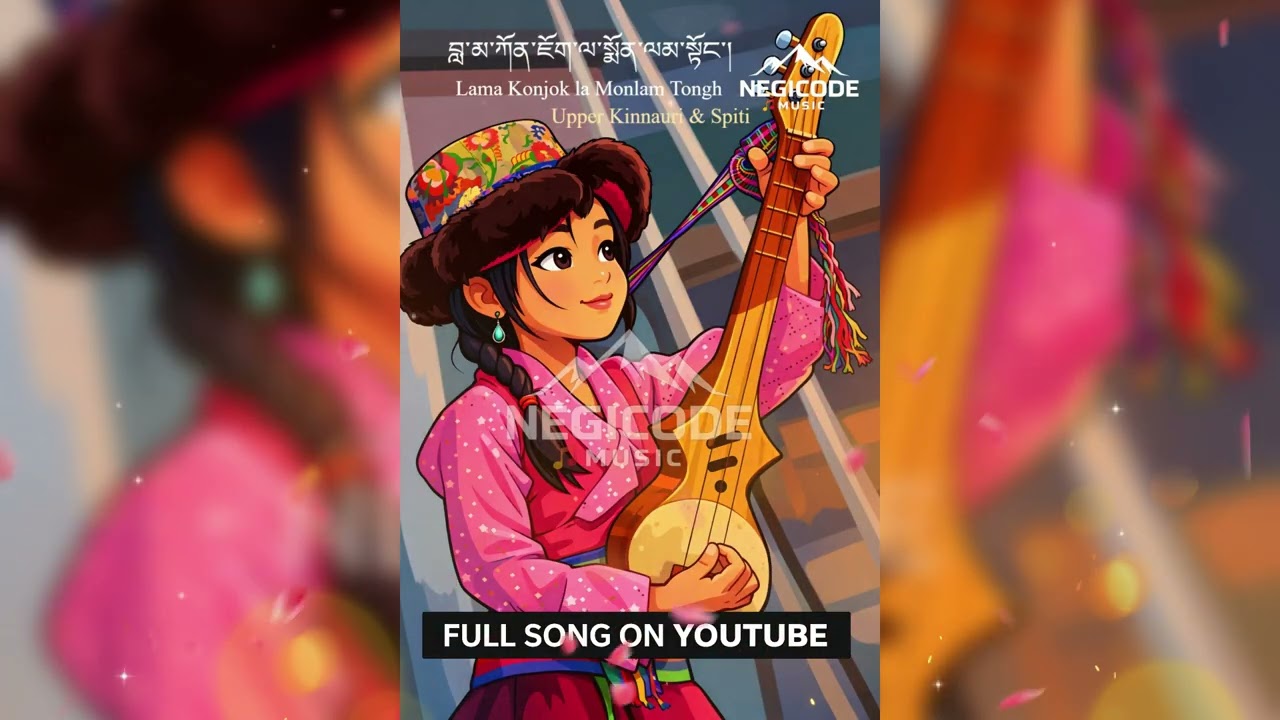 Lama Konjok La Monlam Tongh | Kinnauri Spiti Monlam |