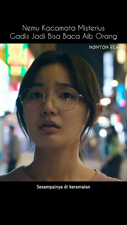 Nemu Kacamata Misterius, Gadis Jadi Bisa Baca Aib Orang #sline #leesoohyuk #leedahee #arin #kdrama