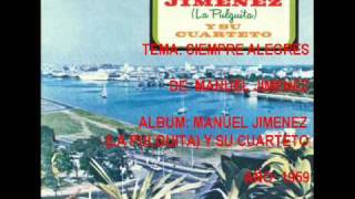 SIEMPRE ALEGRES - MANUEL JIMENEZ Y SU CUARTETO chords