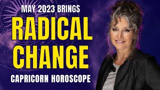 Details Radical Change! Capricorn May Horoscope 2023 Guide