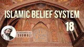 Islamic Belief System Lecture 18 Dr Shomali 19Th March 2016