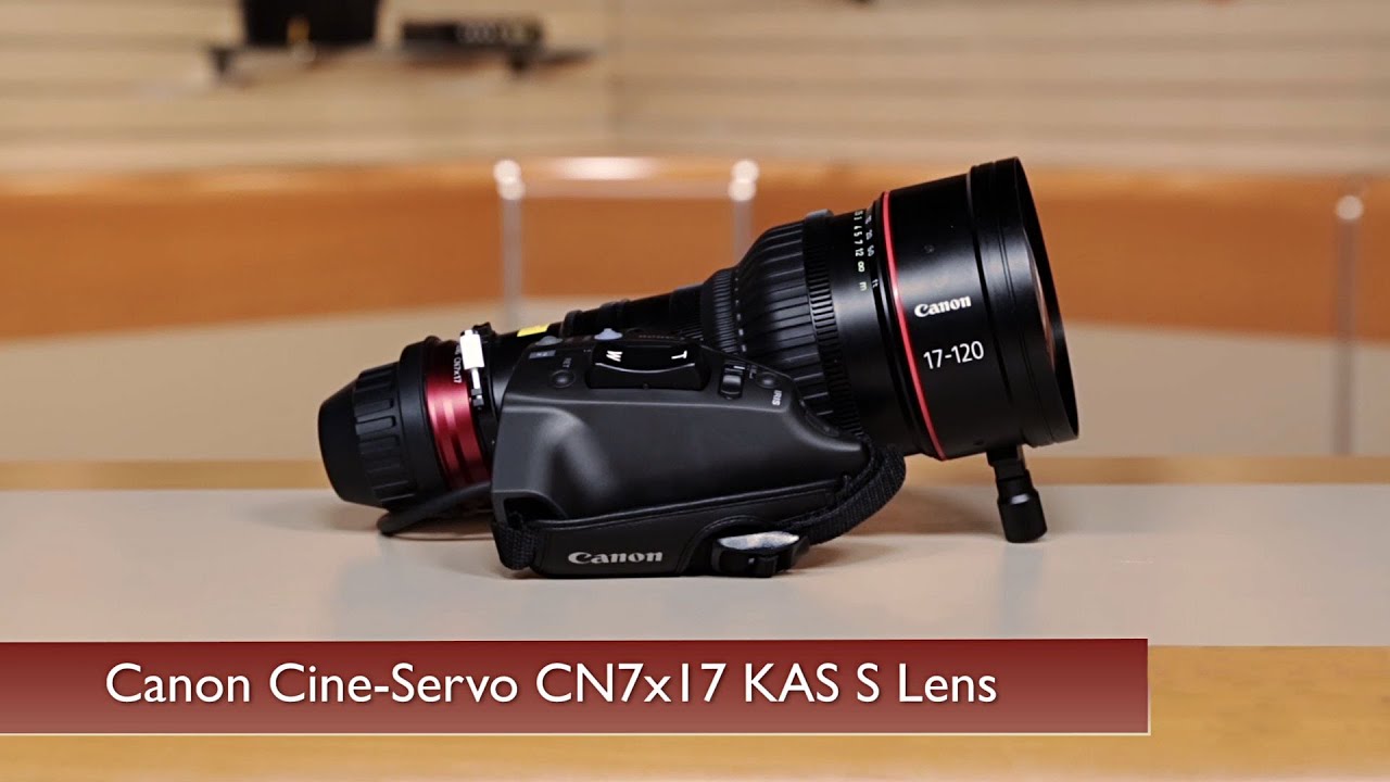 Canon Launches New 17-120 Cine-Servo Lens by Dan Carr - ProVideo