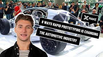 8 Ways raid prototyping is changing the automotive industry | XMAKE