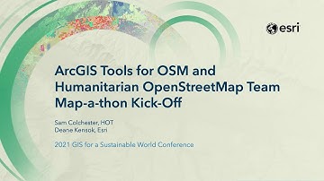 ArcGIS Tools for OSM and Humanitarian OpenStreetMap Team Map-a-thon Kick-Off