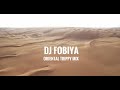 ARABIC ORIENTAL TRIPPY MIX 2022 by DJ FOBIYA “FLYING OVER THE DESERT” | PANDORA•BEIRUT•CERATO•HOSH