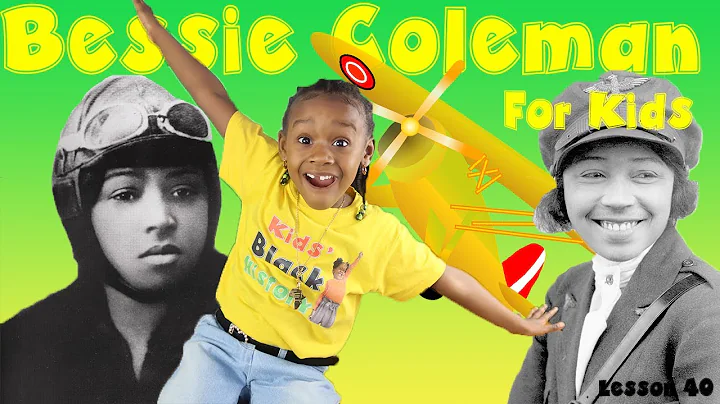 Bessie Coleman for Kids | The First Black Female P...