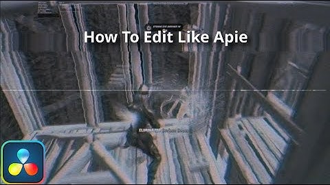 [FREE PRESETS] How to edit like Apie in Davinci Resolve