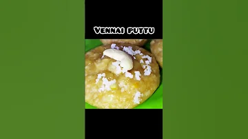 vennai puttu #parukkaiagarathi #youtubeshorts #trending