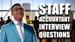 5 Staff Accountant Interview Questions & Answers