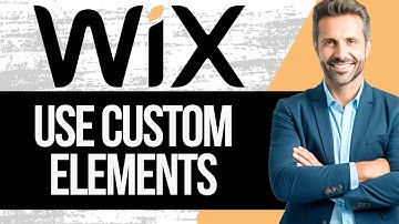 How to Use Custom Elements in Wix