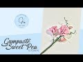 Easy Gumpaste Sweet Pea | Sugar Flower Tutorial