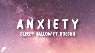 Sleepy Hallow - A N X I E T Y (Lyrics) ft. Doechii
