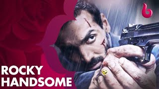 أكشن من نوع خاص يشعله جون أبراهام في ROCKY HANDSOME