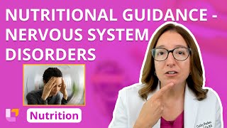 Nutrition for Nervous System Disorders: Nutrition Essentials | @LevelUpRN