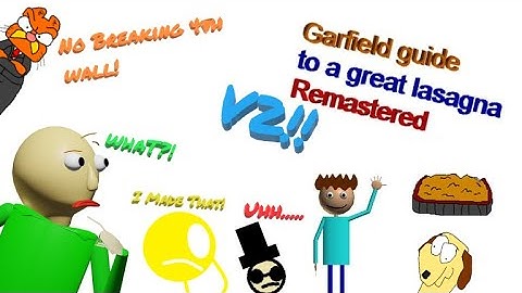 BALDI WAS BEEN REPLACED BY JOHNNY?!/ Garfelf guide to a great lasagna: Remastered  V2 Mod.