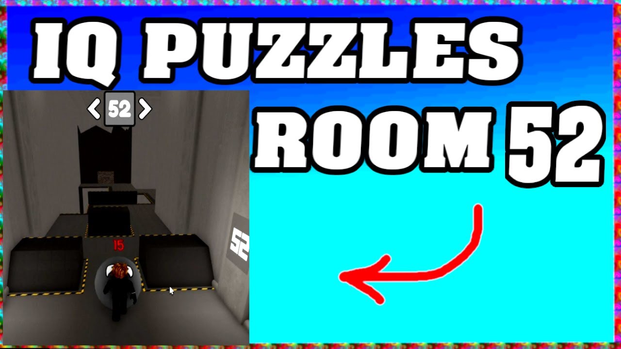 ROOM 52 IQ PUZZLES Roblox Walkthrough [Full Guide English]