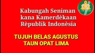 #17agutus #Lagukemerdekaan                       dalam Kawih Sunda '17 Agustus '45'