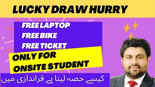 Lucky draw free laptop|  Good News for Onsite Student