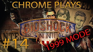 BioShock Infinite - Chapter 12 - [Part 2] "Return to the Hall of Heroes Plaza" - 1999 Mode
