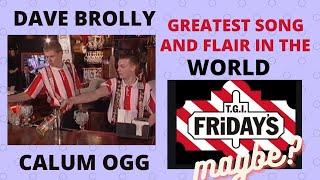 TGI FRIDAYS, Tandem Flair Bartending 2002 Dave Brolly and Calum Ogg Championships TGI FRIDAYS