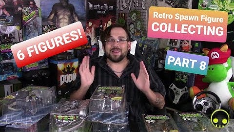 Collecting Spawn Action Figures (Part 8) - (P.O.L. Gamer View EP. #32)