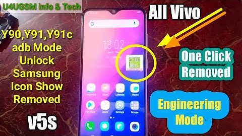 vivo v5s,y90,y91 disable engineering mode aftar adb mode reset 100% solution,how remove samsung icon