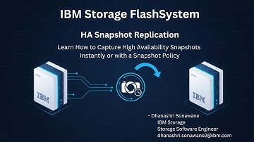 IBM Storage FlashSystem: High Availability Snapshot Replication