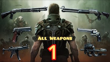 DEAD TARGET: Zombie | Gameplay Walkthrough Part 1 - All Weapons | Android & iOS