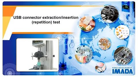 USB connector extractioninsertion repetition test