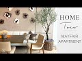 MAYFAIR APARTMENT HOME TOUR - INTERIOR DESIGN - Behind The Design - Episode 2