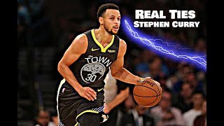 Stephen Curry Mix - &quot;Real Tiesᴴᴰ&quot;