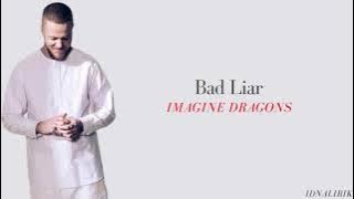 Bad Liar   Imagine Dragons Lyrics video dan terjemahan