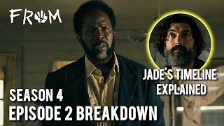 From Season 4 Episode 2 Breakdown Fray  Jades Timeline Explained