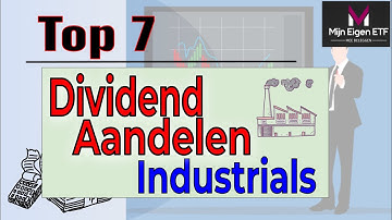 Top 7: Dividend Groei aandelen in de sector Industrials