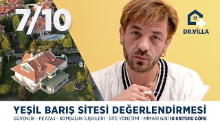 Fiyatı 15 Kat Artan Yeşil Barış Sitesi'nin Detaylı İncelemesi | Doktor Villa