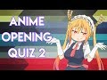 The ULTIMATE Anime Opening Quiz #2 (52 Opening's)