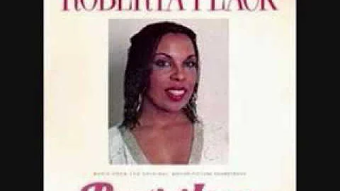 Roberta Flack - Just When I Needed You