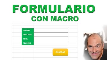 FORMULARIO CON MACRO EN EXCEL MUY SENCILLA