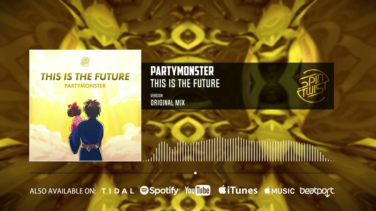 Watch Partymonster - This Is The Future (Official Audio) on YouTube Watch Partymonster - This Is The Future (Official Audio) on YouTube