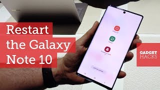 How to Restart the Galaxy Note 10 or Perform a Hard Reboot [Hands On]